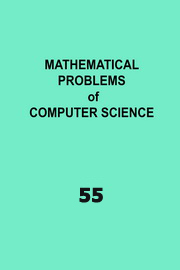 Mathematical Problems of Computer Science, T. 55
